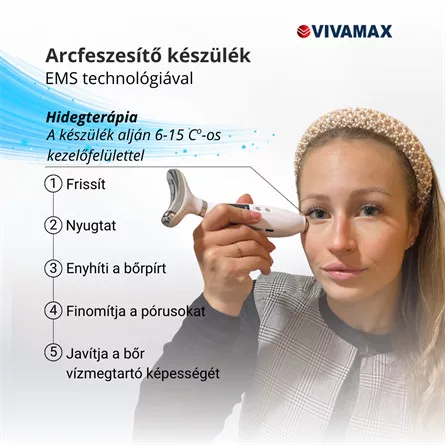 Arcfeszesítő készülék EMS technológiával Vivamax